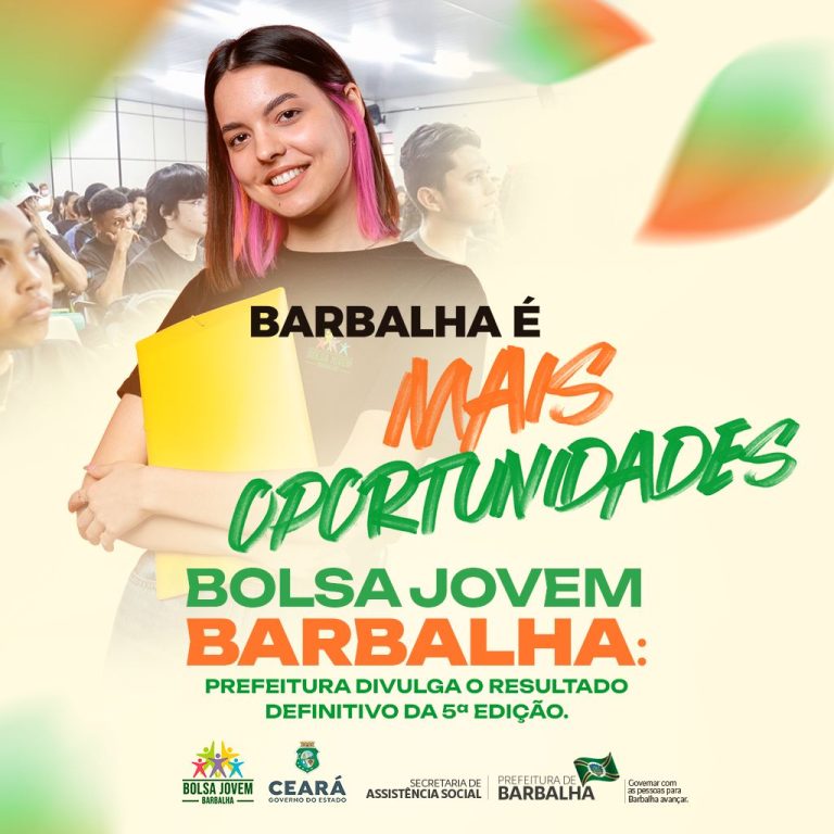 Prefeitura de Barbalha divulga o resultado definitivo da 5ª edição do Programa Bolsa Jovem